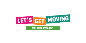 Let's Get Moving Melton Awards Criteria